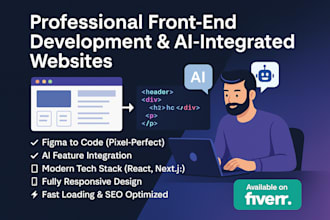 do front end development, figma to code, ai integration