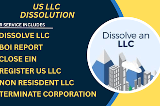 dissolve llc, amend llc, close ein, boi report, llc registration, register llc