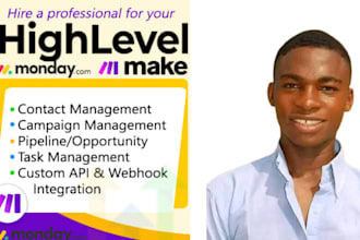 build make com integromat automations for gohighlevel monday CRM custom workflow