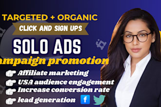 do high converting USA, uk solo ads campaign, mlm promotion, affiliate link