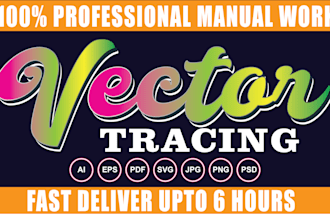 do vectorize, vector trace, redraw logo and image in vector