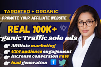 guarantee real click for affiliate website through targeted solo ads campaign