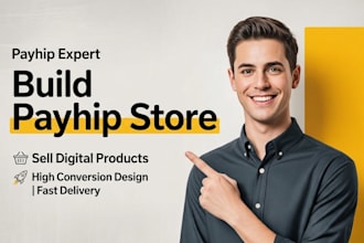 design a payhip website or setup your payhip store for digital products