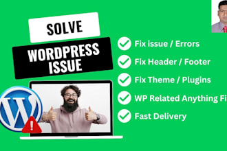 fix any wordpress issue, error, or bug quickly