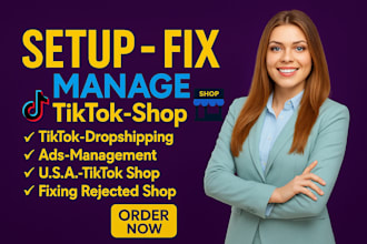 fix tik tok shop, manage tiktok shop, set up tiktok shop dropshipping marketing