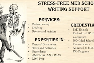 help you brainstorm, draft, and revise your medical school application