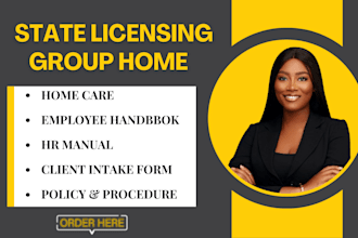 setup group home care, nemt, medicaid, medicare license, policy and procedure