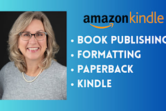 self publish and format your book amazon kdp book publishing kindle publishing
