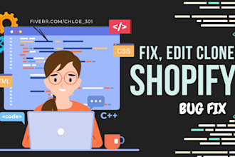 fix shopify bug, shopify liquid theme customization custom code wordpress clone