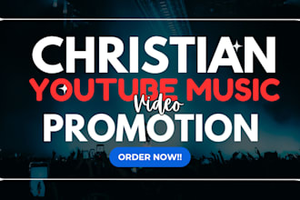 do organic christian gospel music video promotion