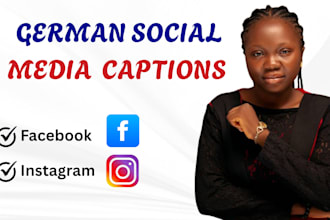 write german social media captions for your facebook and instagram posts
