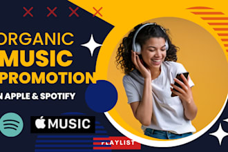 promote your music on apple music and spotify for real organic streams