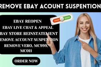 reinstate suspended ebay account and remove mc011, mc113 and mc999 suspension