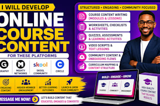 develop premium course content for graphy, skool community, circle so, talentlms