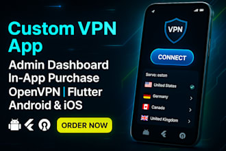 custom VPN app full admin dashboard in app purchase openvpn flutter vpn app ios