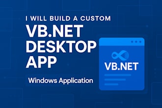 build a custom desktop application using vb net