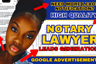 notary leads facebook ads, notary lawyer leads google ads campaign, video