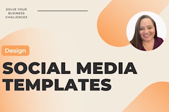 design editable social media templates for all major platforms