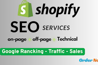 do complete advance shopify SEO to boost ranking, traffic, and sales
