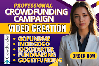 create engaging crowdfunding video on gofundme indiegogo kickstarter fundraising
