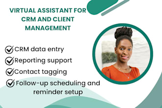 be your virtual assistant for CRM and client management