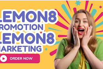 grow lemon8 promotion and marketing