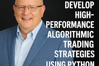 develop high performance algorithmic trading strategies using python
