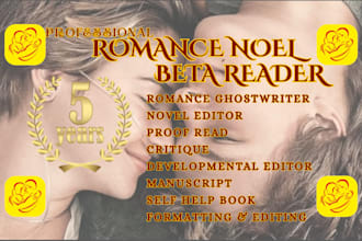 be your romance beta reader, alpha beta reader, romance novel, ebook ghostwriter
