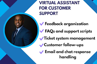 be your virtual assistant for customer support