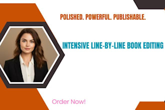 provide incredible and intensive line by line book editing