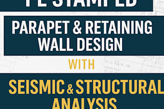 parapet wall design retaining wall seismic analysis structural drawings pe stamp