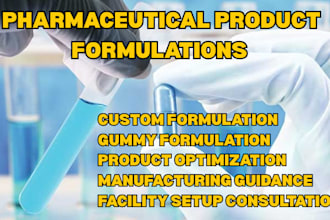 develop pharmaceutical product formulations