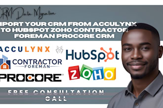 import your CRM from acculynx to hubspot zoho contractor foreman procore CRM