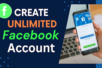 create unlimited facebook account for you or your business
