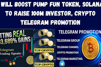 boost pump fun token, solana to raise 100m investor, crypto telegram promotion