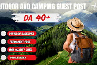write and publish outdoor and camping guest post  with on da 30 blogs