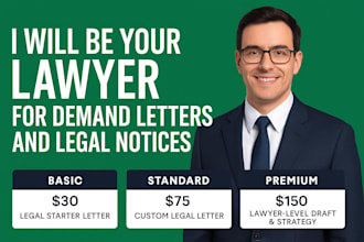 be your lawyer for professional demand letters and legal notices