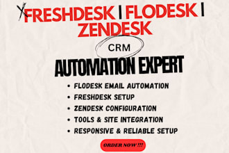 set up flodesk email automation, freshdesk or zendesk customer support CRM