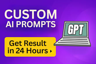 write custom chat gpt and gpt 4o prompt, refine and improve your chat gpt prompt