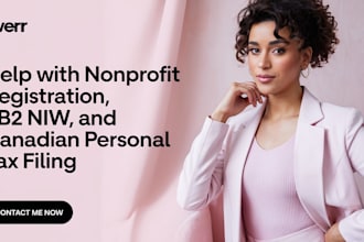 help with nonprofit registration,  eb2 niw, and canadian personal tax filing