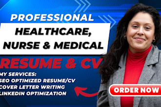 write professional healthcare, medical and nursing resume writing cover letter