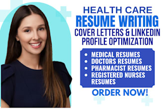 write healthcare resume, nursing resume, medical resume, linkedin account setup