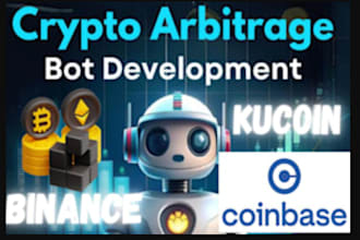 build crypto arbitrage bot, coinbase bot, arbitrage bot on eth, sol, bnb