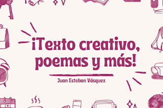 escritura creativa, poemas, letras, ayudas a canciones, libros, etc