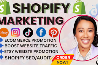 shopify dropshipping marketing boost shopify traffic shopify SEO etsy promotion