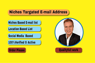 do collect verified and targeted emails for your niche
