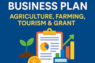 write failproof business plan for agriculture farming tourism grant proposal