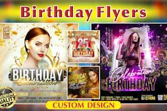 design birthday flyer, grand opening or any event flyer or poster