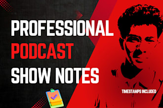 write SEO friendly podcast show notes