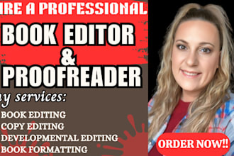 provide developmental and copy edit for your novel, memoir, book formatting